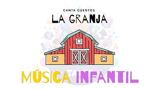 En la Granja | Canciones infantiles