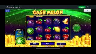 CASH MELON BONUS 20 p stake