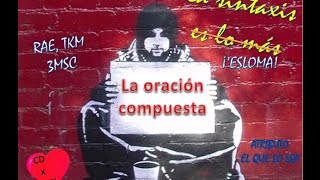 La oración compuesta - tipos