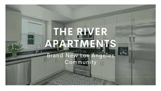 The River Apartments - Brand New Los Angeles Community