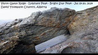 Vision Quest Ridge - Epiphany Peak - Bright Star Peak - Jul 19-20, 2024 - David Thompson Country