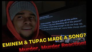 Eminem, Tupac / Murder Murder Reaction /Revisit