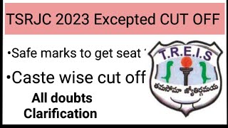 TSRJC 2023 CUT Off || TSRJC marks vs rank || TSRJC pass marks | TSRJC marks for getting seat #tsrjc