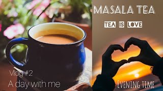 Homemade Masala Chai /💯 Perfect Masala Chai /#vlog 2 #life #love #tea #food @SagarsKitchen