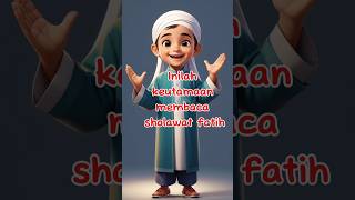 Keutamaan Membaca Sholawat Fatih#islamicshorts#sholawatnabi