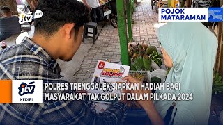 TRENGGALEK - Polres Siapkan Hadiah Bagi Masyarakat Tak Golput Dalam Pilkada 2024