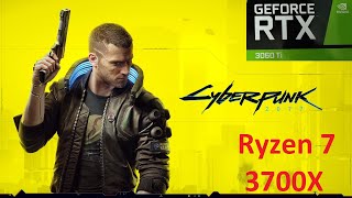 Cyberpunk 2077 1080p Free-Roam | 3060Ti | Ryzen 7 3700X | All presets | Hotfix 1.04