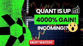 Quant Is Up... 4000% Incoming Gain!?