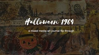 Mixed Media Art Journal Flip Through - Halloween 1964