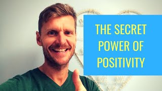 The power of positivity - how an every day simple exercise can change your life.