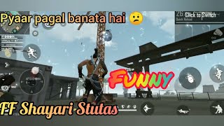 PYAR 😘 AUR 🤔 SHRAB 🍾|Bad boy funny Shayari WhatsApp status|FF Shayari Stutas|#freefirestatus #funny