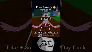 Free Bounty😱 #bloxfruit #bloxfruits #roblox