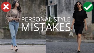 6 Style Mistakes I Make & How I Fix Them