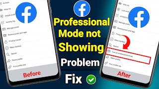 Facebook Professional Mode Option Not Showing Professional Mode Not Showing On Facebook