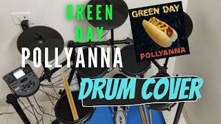 Green Day - Pollyanna (DRUM COVER)