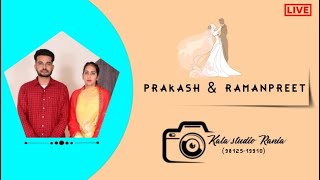 Parkash & Ramanpreet || Kala studio Rania (98125-19910)