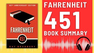 Fahrenheit 451: Audio Summary (Ray Bradbury) | A Dystopian Tale of Censorship and Conformity