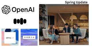 Open AI Spring Update Recap