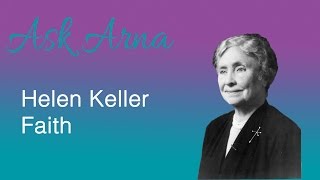 Helen Keller - Faith