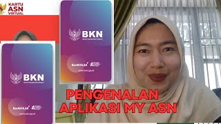 Tutorial Aplikasi My ASN (Bag 1: Pengenalan)