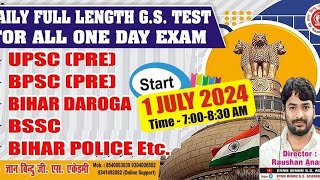 Daily full length G.k test fol all one day exam// Gyan Bindu GS academy Patna by raushan Anand sir