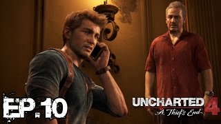 Uncharted 4: A Thief's End #10 - I don't got this!