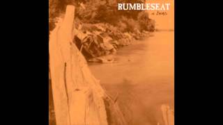 Rumbleseat - Restless (four track)