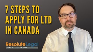 7 Steps to Apply for Long-term Disability Benefits in Canada