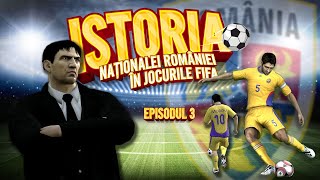 Istoria naționalei României în jocurile FIFA ⚽ Ep. 3 ⚽ 2005 - 2008