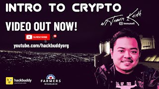 Intro to Crypto w/Travin Keith | HackBuddy