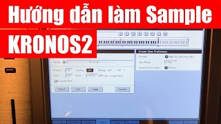 KRONOS2 - Hướng dẫn làm Sample