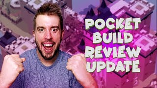 Pocket Build Review Update - They've Made a Good Game Even Better!