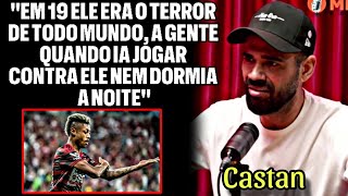 "A GENTE M0RRIA DE MEDO DELE" CASTAN FALA COMO ERA JOGAR CONTRA O BRUNO HENRIQUE EM 2019 NO FLAMENGO