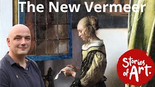 A New Vermeer, the Story of how an Old painting became so very New