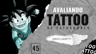 Avaliando TATTOO dos Tatuadores #045