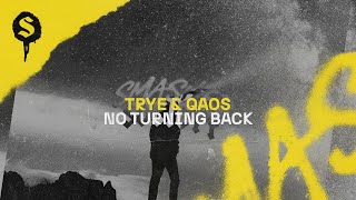 Trye, Qaos - No Turning Back [OUT NOW! | Hardstyle]