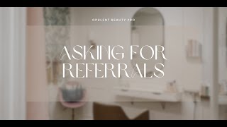 Asking for Referrals