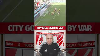 MAN CITY GOAL GIVEN BY VAR vs WOLVES