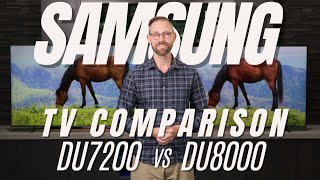 Samsung 4K Crystal UHD TV Comparison: DU7200 vs DU8000