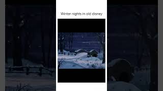 Winter nights in old disney