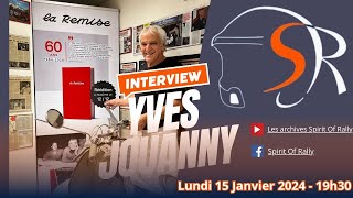 Interview d'Yves Jouanny (La Remise à Antraigues sur Volane)