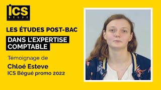 Les études post-bac dans l'expertise comptable - Témoignage de Chloé Esteve (ICS Bégué promo 2022)