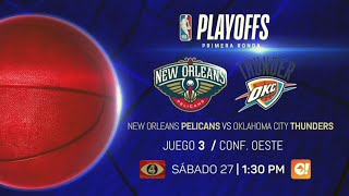 Canal 4 TCS El Salvador | NBA New Orleans Pelicans vs Oklahoma City Thunders (Anuncio)