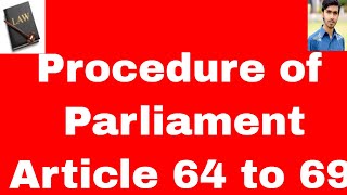 Parliament general procedure article 64 to 69 of constitution of pakistan 1973 in urdu and hindi