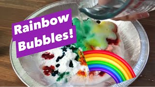 Rainbow Bubbles Experiment