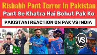 Rishabh Pant Terror In Pakistan 😮 | Pak vs India Big Takra | Pakistani Reaction