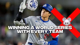 Winning a World Series with every MLB team