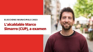 L'alcaldable de la CUP Marco Simarro respon 8 preguntes sobre Sant Cugat