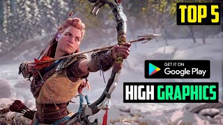 Top 5 Best HIGH GRAPHICS Games For ANDROID 2023 (Online/Offline)