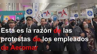 Esta es la razón de las protestas de los empleados de Aeromar